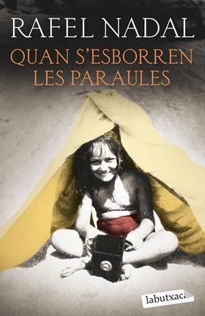 QUAN S'ESBORREN LES PARAULES | 9788419107428 | NADAL, RAFEL | Llibreria Online de Tremp