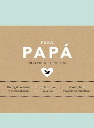 PARA PAPÁ (EDICIÓN OFICIAL) | 9788401026225 | VAN VLIET, ELMA | Llibreria Online de Tremp