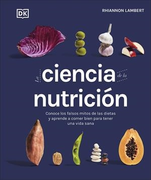 LA CIENCIA DE LA NUTRICIÓN | 9780241582404 | LAMBERT, RHIANNON | Llibreria Online de Tremp