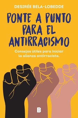 PONTE A PUNTO PARA EL ANTIRRACISMO | 9788466675475 | BELA-LOBEDDE, DESIRÉE | Llibreria Online de Tremp