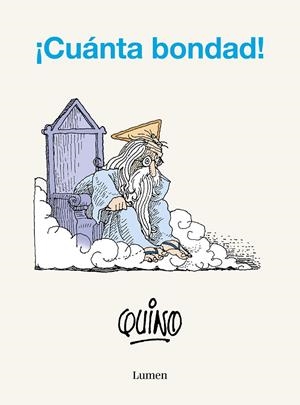 ¡CUÁNTA BONDAD! | 9788426425645 | QUINO | Llibreria Online de Tremp