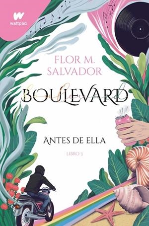BOULEVARD 3-ANTES DE ELLA | 9788418594663 | FLOR M.SALVADOR | Llibreria Online de Tremp