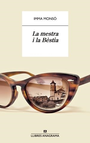 LA MESTRA I LA BÈSTIA | 9788433901750 | MONSÓ, IMMA | Llibreria Online de Tremp