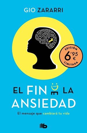 EL FIN DE LA ANSIEDAD (EDICIÓN LIMITADA A PRECIO ESPECIAL) | 9788413142098 | ZARARRI, GIO | Llibreria Online de Tremp