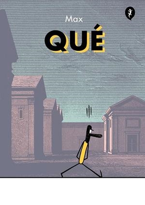 QUÉ | 9788419409041 | MAX | Llibreria Online de Tremp