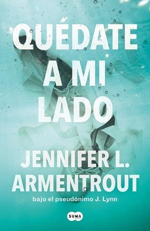 QUÉDATE A MI LADO (TE ESPERARÉ 2) | 9788491298571 | ARMENTROUT, JENNIFER L. | Llibreria Online de Tremp