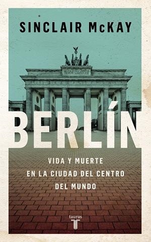BERLÍN | 9788430625802 | MCKAY, SINCLAIR | Llibreria Online de Tremp