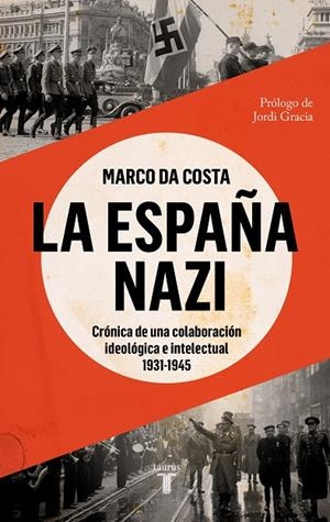 LA ESPAÑA NAZI | 9788430625765 | DA COSTA, MARCO | Llibreria Online de Tremp