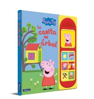 PEPPA PIG. LIBRO CON SONIDOS - LA CASITA DEL ÁRBOL | 9788448861155 | HASBRO/EONE | Llibreria Online de Tremp