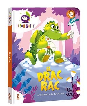 EL DRAC RAC | 9788418817694 | EL POT PETIT | Llibreria Online de Tremp
