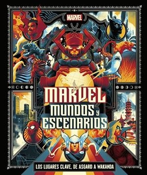 MARVEL: MUNDOS Y ESCENARIOS | 9780241620175 | DK | Llibreria Online de Tremp