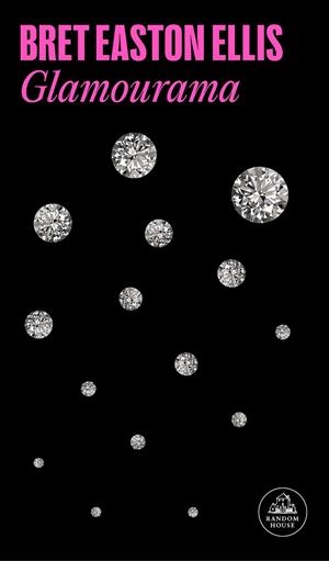 GLAMOURAMA | 9788439738084 | EASTON ELLIS, BRET | Llibreria Online de Tremp