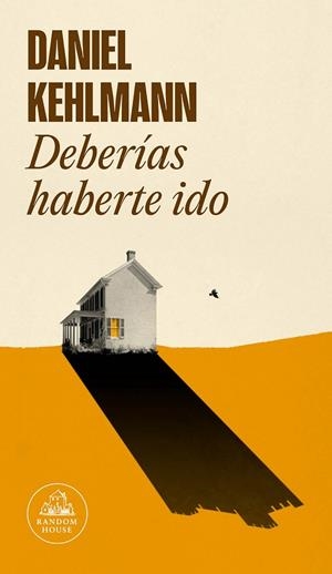 DEBERÍAS HABERTE IDO | 9788439738428 | KEHLMANN, DANIEL | Llibreria Online de Tremp