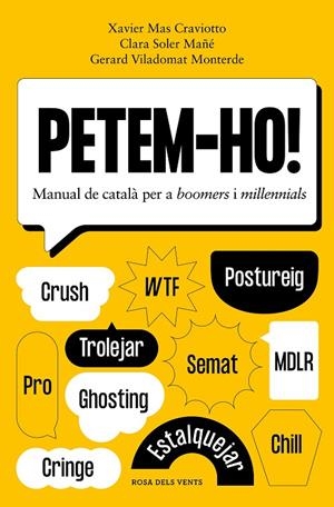 PETEM-HO! | 9788418062803 | MAS CRAVIOTTO, XAVIER/SOLER MAÑÉ, CLARA/VILADOMAT MONTERDE, GERARD | Llibreria Online de Tremp