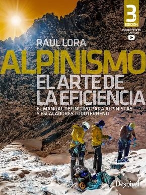 ALPINISMO, EL ARTE DE LA EFICIENCIA | 9788498295979 | LORA DEL CERRO, RAÚL | Llibreria Online de Tremp