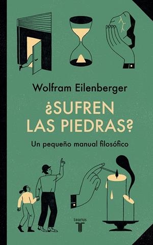 ¿SUFREN LAS PIEDRAS? | 9788430625741 | EILENBERGER, WOLFRAM | Llibreria Online de Tremp