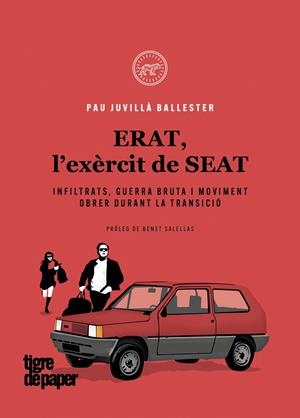 ERAT L'EXERCIT DE SEAT - CAT | 9788418705496 | PAU JUVILLÀ BALLESTER