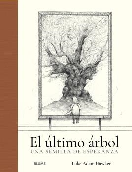 EL ÚLTIMO ÁRBOL | 9788419094636 | ADAN HAWKER, LUKEN | Llibreria Online de Tremp