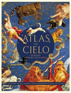 ATLAS DEL CIELO. GRANDES MAPAS, MITOS... | 9788419094933 | BROOKE HITCHING, EDWARD | Llibreria Online de Tremp