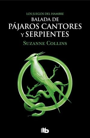 LOS JUEGOS DEL HAMBRE - BALADA DE PÁJAROS CANTORES Y SERPIENTES | 9788413144887 | COLLINS, SUZANNE | Llibreria Online de Tremp