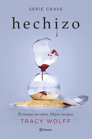 HECHIZO (SERIE CRAVE 5) | 9788408266914 | WOLFF, TRACY | Llibreria Online de Tremp