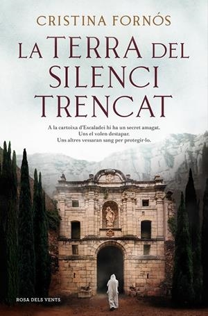 LA TERRA DEL SILENCI TRENCAT | 9788418062766 | FORNÓS, CRISTINA | Llibreria Online de Tremp