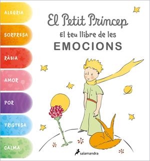 EL PETIT PRÍNCEP. EL TEU LLIBRE DE LES EMOCIONS | 9788418797637 | SAINT-EXUPÉRY, ANTOINE DE | Llibreria Online de Tremp