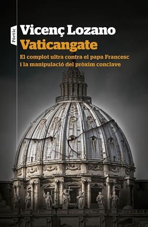 VATICANGATE | 9788498095357 | LOZANO ALEMANY, VICENÇ | Llibreria Online de Tremp