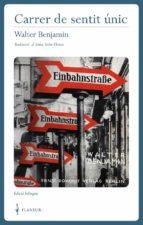 CARRER DE SENTIT ÚNIC | 9788409470969 | BENJAMIN, WALTER | Llibreria Online de Tremp