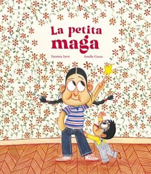 LA PETITA MAGA | 9788419253682 | SUSANNA ISERN | Llibreria Online de Tremp