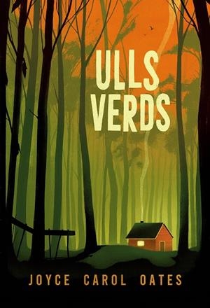 ULLS VERDS | 9788412620191 | OATES, JOYCE CAROL | Llibreria Online de Tremp
