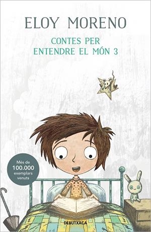 CONTES PER ENTENDRE EL MÓN 3 | 9788419394026 | MORENO, ELOY | Llibreria Online de Tremp