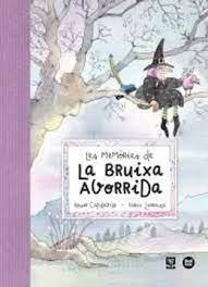 LES MEMÒRIES DE LA BRUIXA AVORRIDA | 9788418288531 | LARREULA I VIDAL, ENRIC | Llibreria Online de Tremp