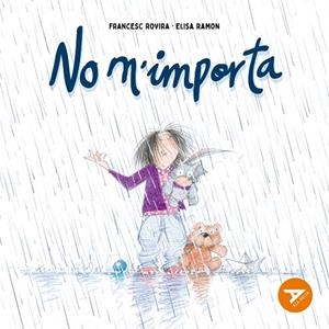 NO M'IMPORTA | 9788447949311 | RAMON BOFARULL, ELISA | Llibreria Online de Tremp