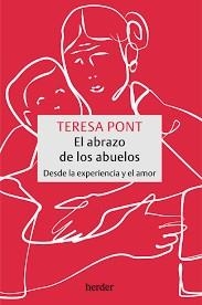 EL ABRAZO DE LOS ABUELOS | 9788425450167 | TERESA PONT