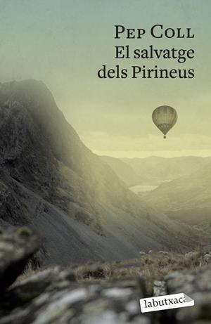 EL SALVATGE DELS PIRINEUS | 9788419107657 | COLL, PEP | Llibreria Online de Tremp