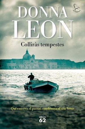 COLLIRÀS TEMPESTES | 9788429781106 | LEON, DONNA | Llibreria Online de Tremp