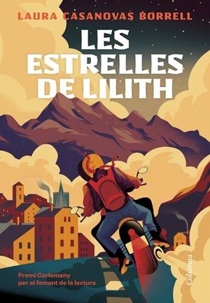 LES ESTRELLES DE LILITH | 9788466430555 | CASANOVAS BORRELL, LAURA | Llibreria Online de Tremp