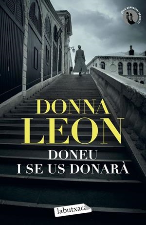 DONEU I SE US DONARÀ | 9788419107664 | LEON, DONNA | Llibreria Online de Tremp