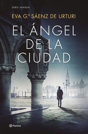 EL ÁNGEL DE LA CIUDAD | 9788408270423 | GARCÍA SÁENZ DE URTURI, EVA | Llibreria Online de Tremp