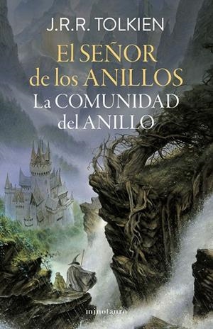 EL SEÑOR DE LOS ANILLOS Nº 01/03 LA COMUNIDAD DEL ANILLO (EDICIÓN REVISADA) | 9788445013557 | TOLKIEN, J. R. R. | Llibreria Online de Tremp