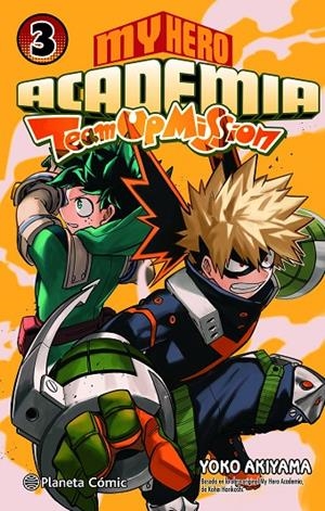 MY HERO ACADEMIA TEAM UP MISSION Nº 03 | 9788411401821 | HORIKOSHI, KOHEI | Llibreria Online de Tremp