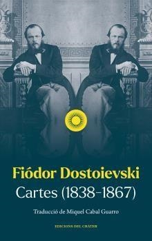 CARTES (1838-67) | 9788412450354 | DOSTOIEVSKI, FIÓDOR