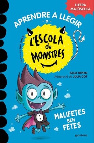 APRENDRE A LLEGIR A L'ESCOLA DE MONSTRES 6 - MALIFETES BEN FETES | 9788419085580 | RIPPIN, SALLY | Llibreria Online de Tremp