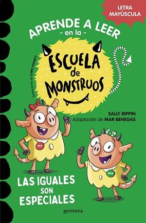 APRENDER A LEER EN LA ESCUELA DE MONSTRUOS 3 - LAS IGUALES SON ESPECIALES | 9788418594045 | RIPPIN, SALLY | Llibreria Online de Tremp