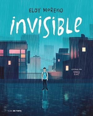 INVISIBLE (EDICIÓN ILUSTRADA) | 9788418050428 | MORENO, ELOY | Llibreria Online de Tremp