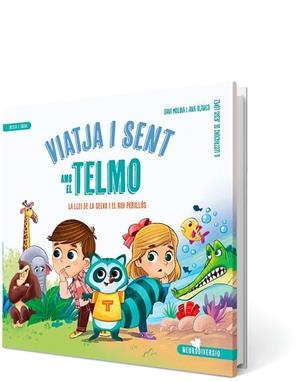 VIATJA I SENT AMB EL TELMO | 9788426734136 | BLANCO FERNÁNDEZ, ANA/MOLINA MARTÍN, DANIEL/LÓPEZ, JESÚ | Llibreria Online de Tremp