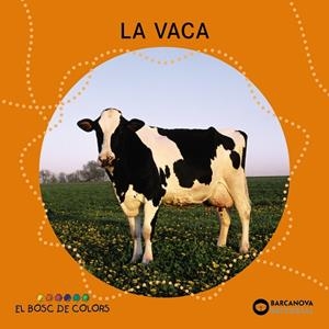 LA VACA | 9788448926953 | BALDÓ, ESTEL/GIL, ROSA/SOLIVA, MARIA
