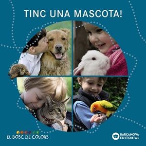 TINC UNA MASCOTA! | 9788448932732 | BALDÓ, ESTEL/GIL, ROSA/SOLIVA, MARIA