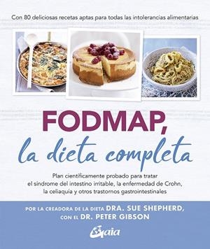 FODMAP, LA DIETA COMPLETA | 9788484458432 | SHEPHERD, DRA. SUE/GIBSON, DR. PETER | Llibreria Online de Tremp